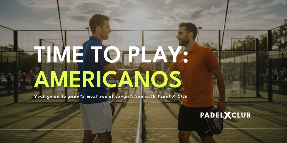 Two players shaking hands over a padel tennis net with text "TIME TO PLAY:AMERICANOS YOUR GUIDE TO PADEL'S MOST SOCIABLE COMPETITION WITH PADEL X CLUB"